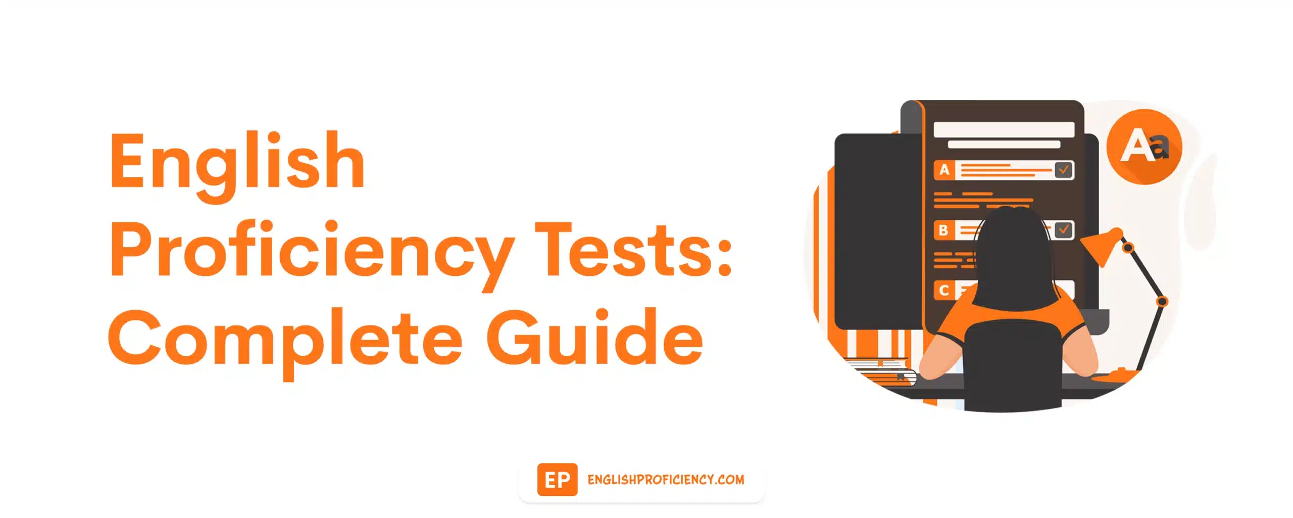 English Proficiency Tests Complete Guide