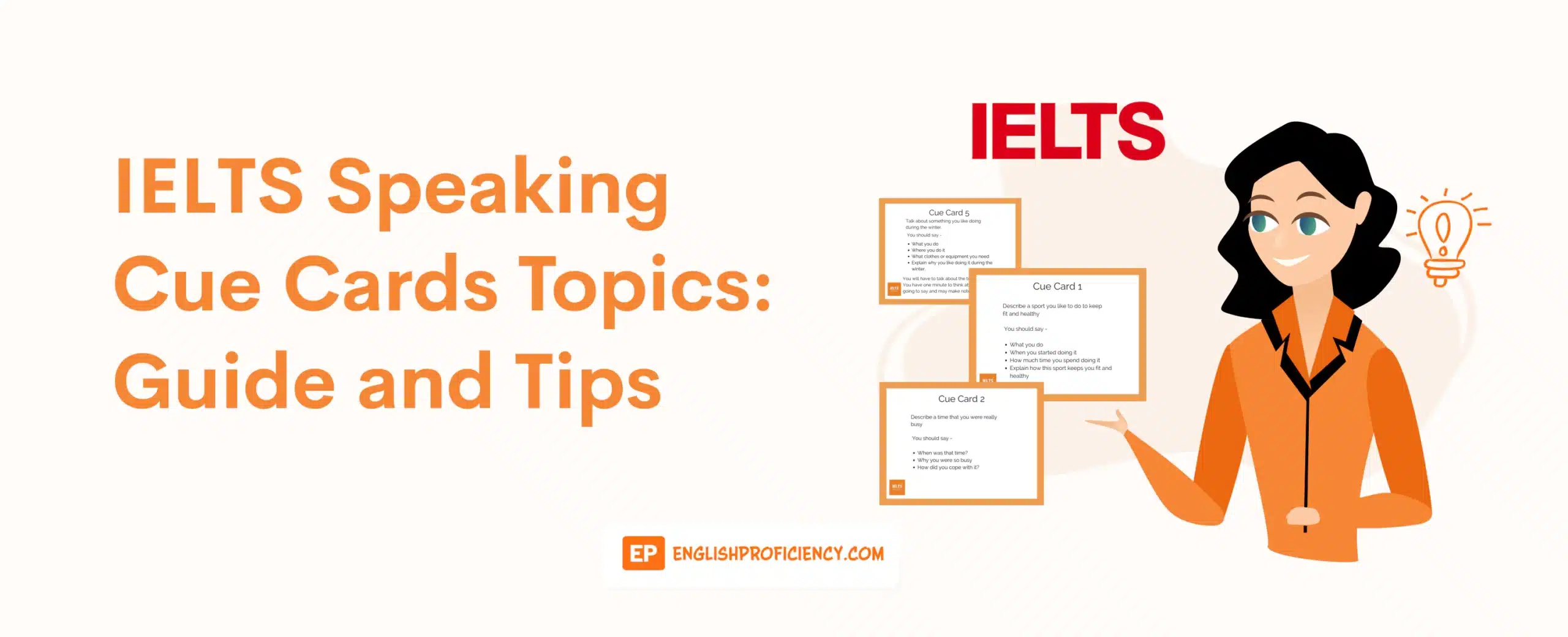 IELTS Speaking Cue Cards Topics Guide and Tips