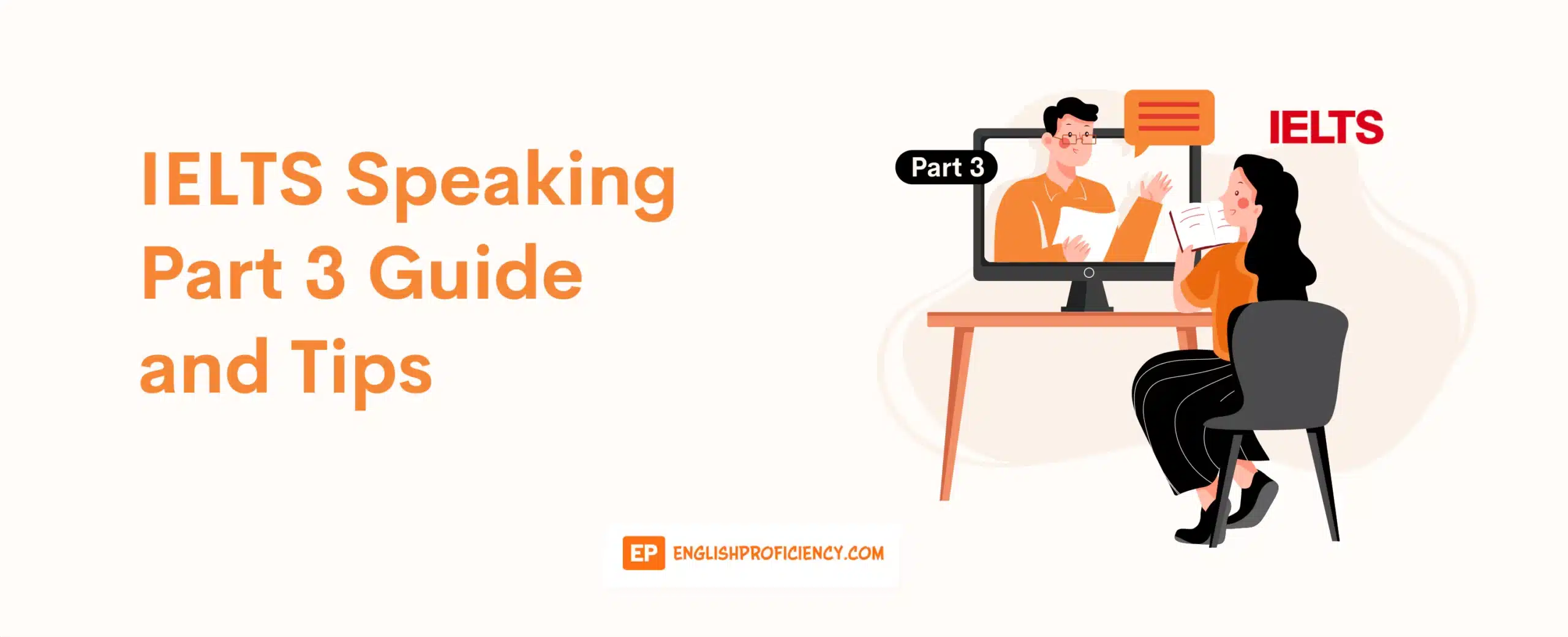 IELTS Speaking Part 3 Guide and Tips