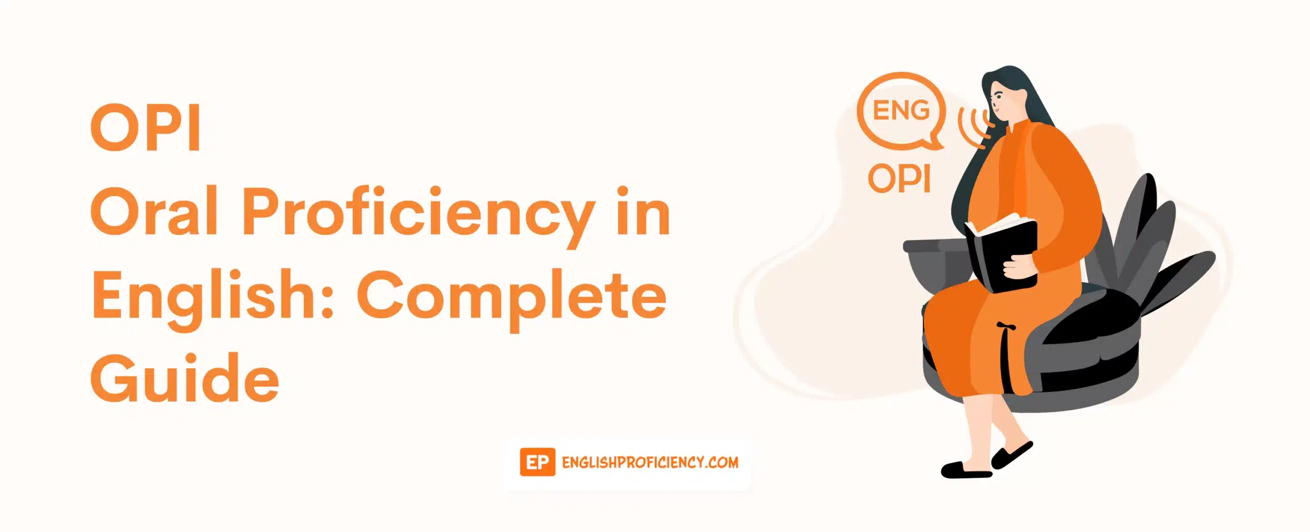 OPI Oral Proficiency Interview Complete Guide