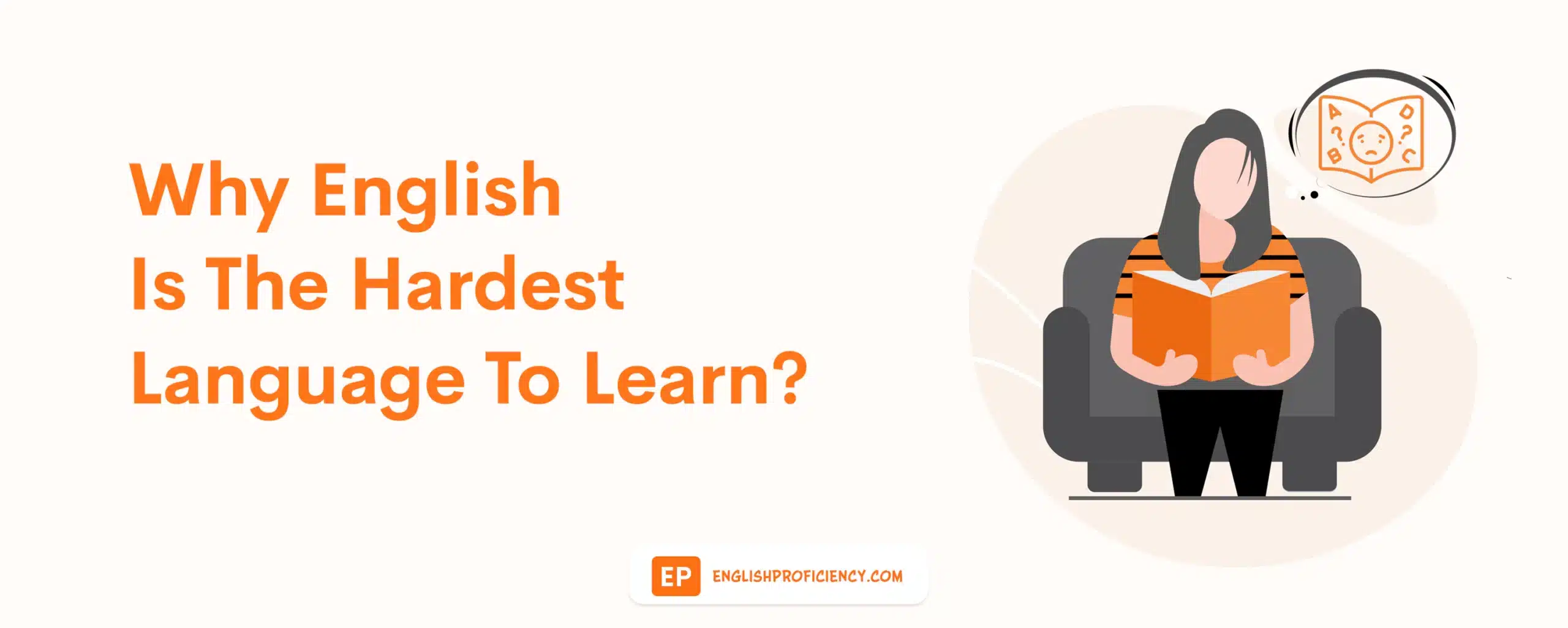 Why English is the Hardest Language to Learn