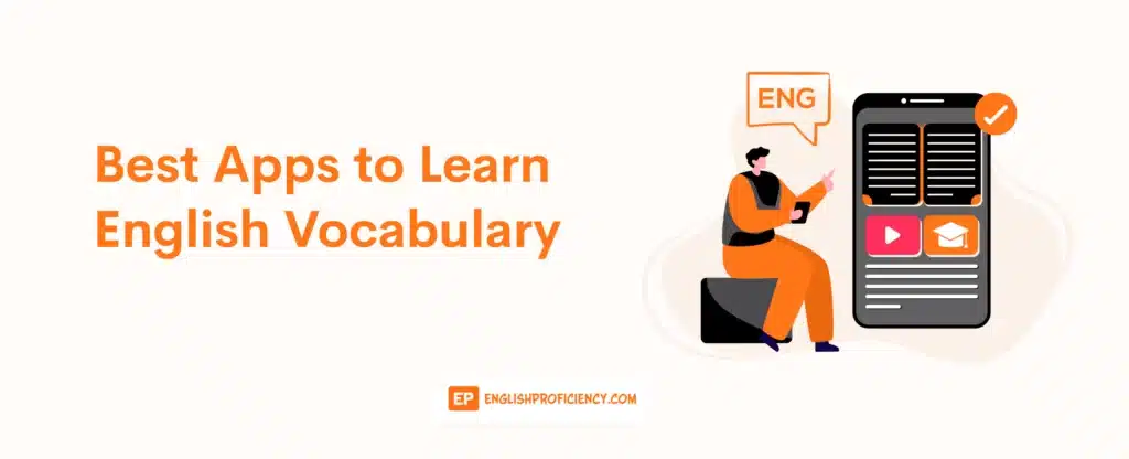 Best Apps to Learn English Vocabulary