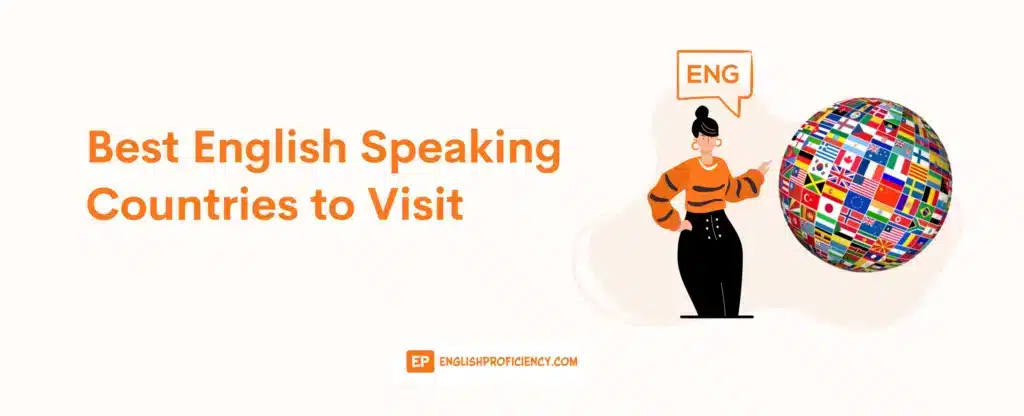 Best English Speaking Countries to Visit