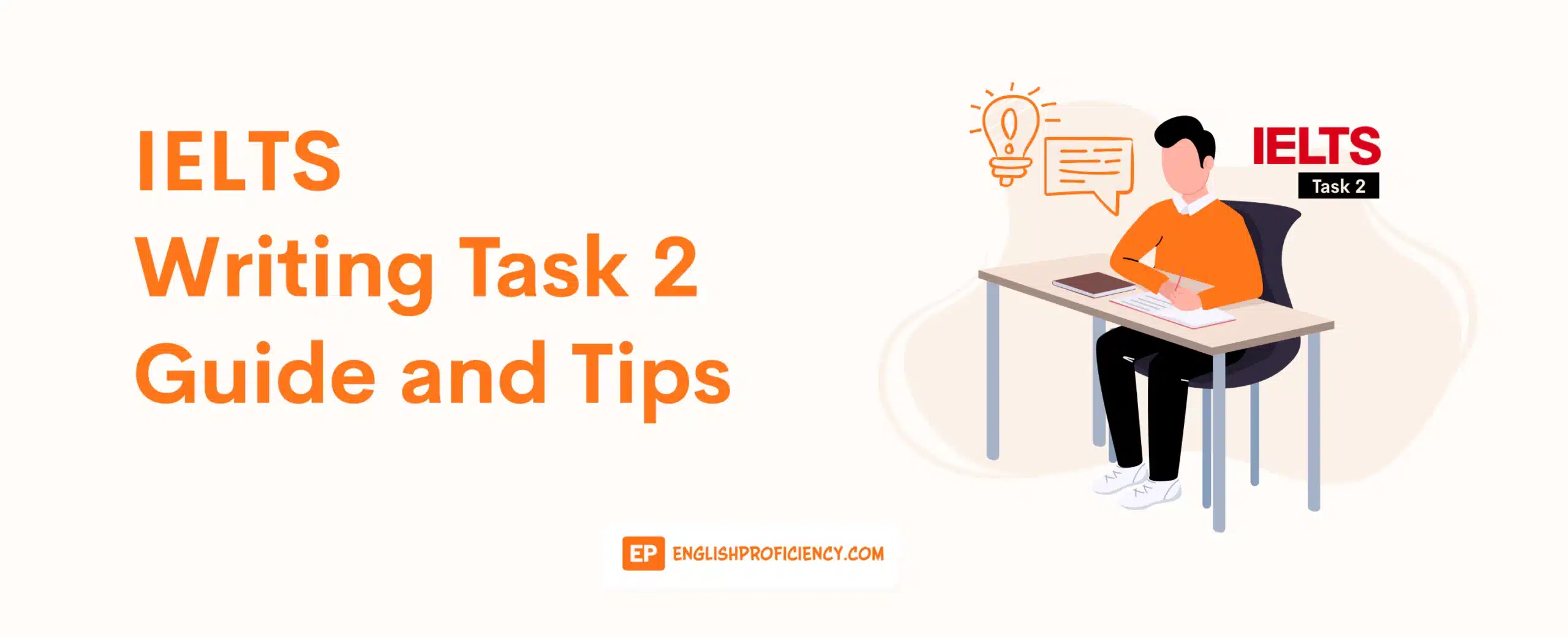IELTS Writing Task 2 Guide and Tips