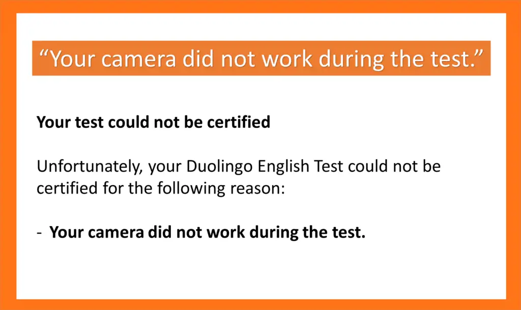 Retake Reasons for Duolingo English Test - Camera Did Not Work During the Test