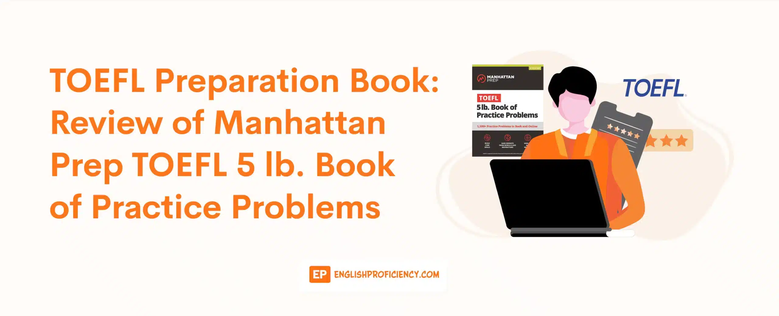 TOEFL Preparation Book Review of Manhattan Prep TOEFL 5 lb Book of Practice Problems
