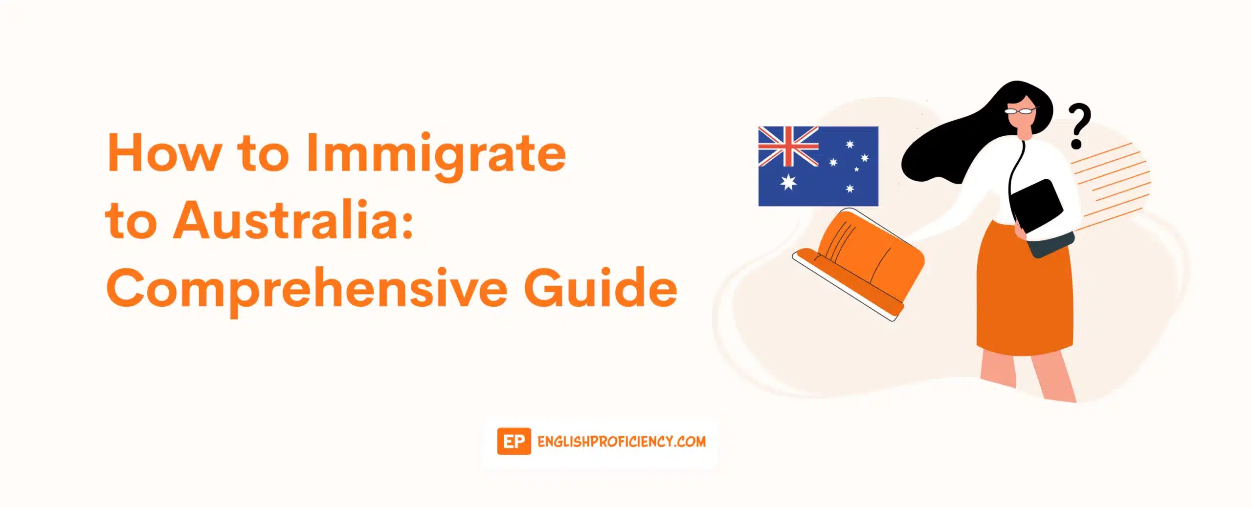 How To Immigrate To Australia Comprehensive Guide 