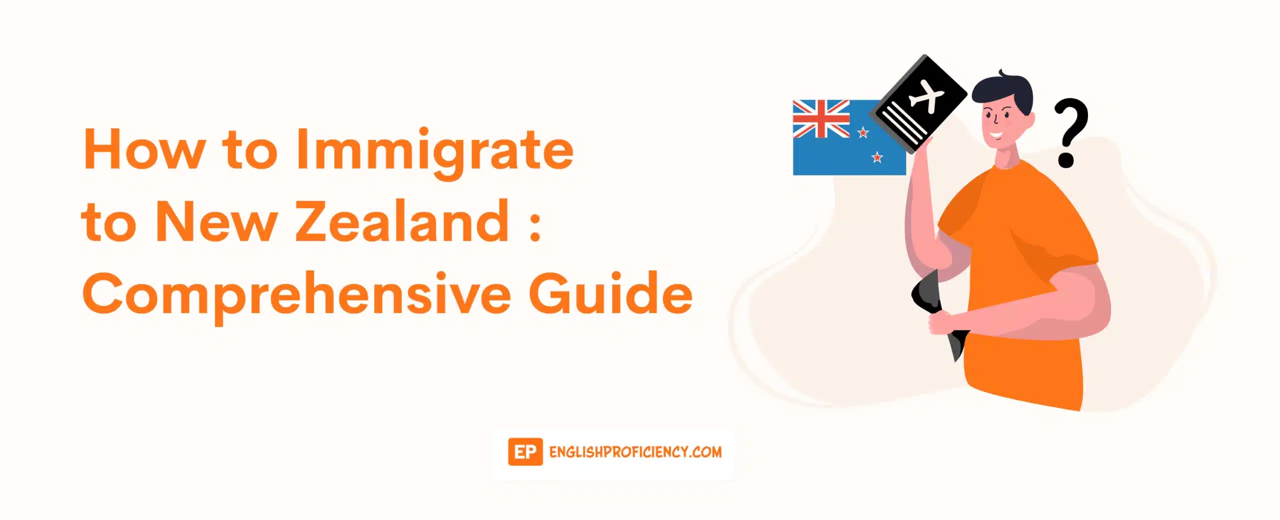 How to Immigrate to New Zealand Comprehensive Guide