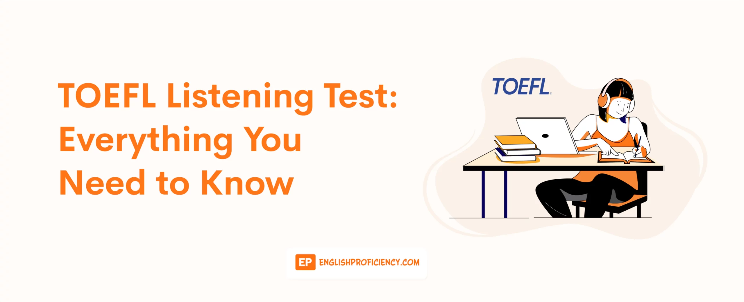 TOEFL Listening Test Everything You Need to Know
