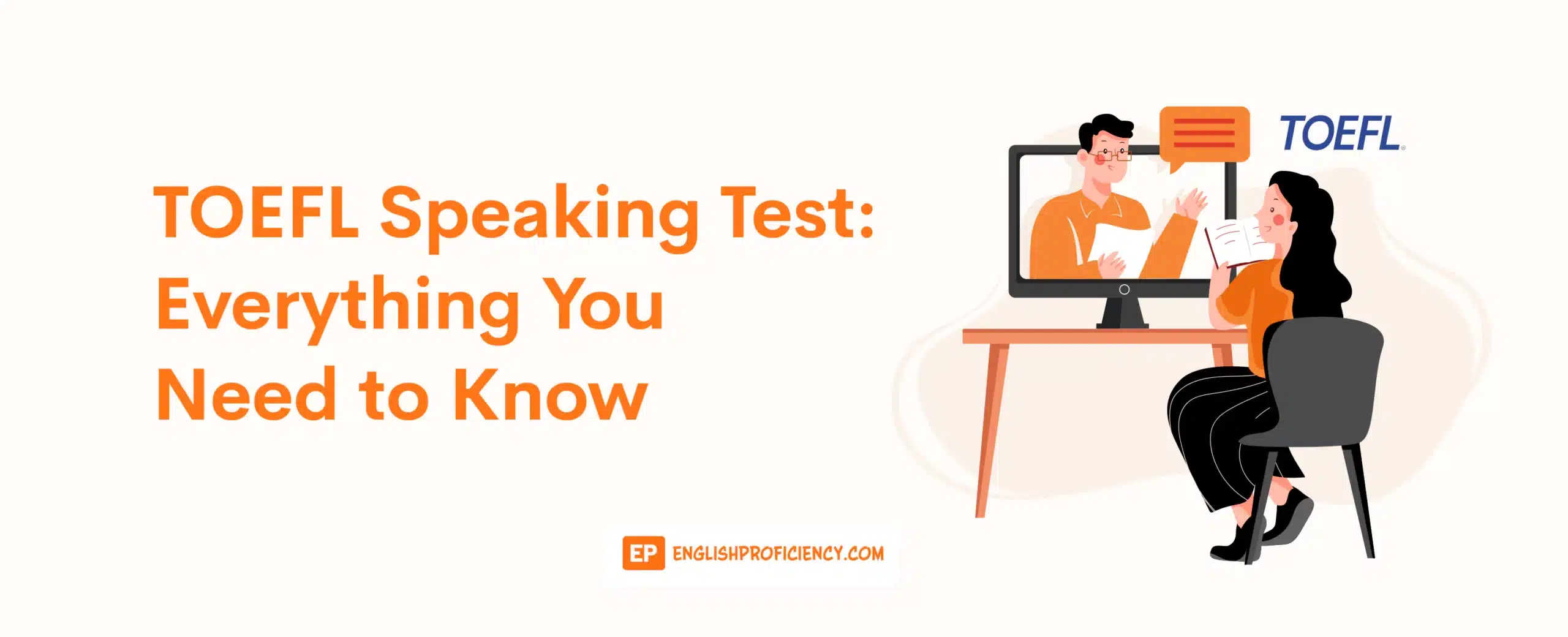 TOEFL Speaking Test Everything You Need to Know