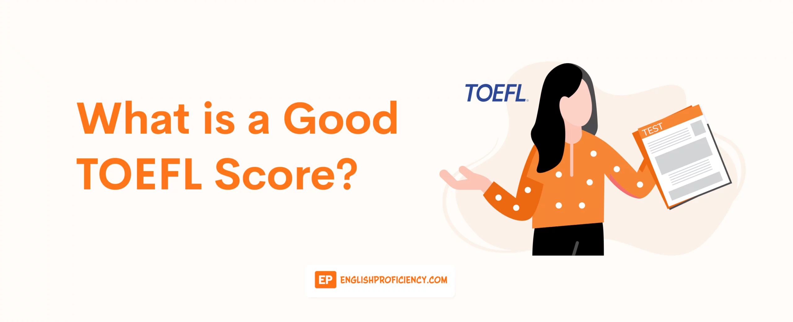 What Is A Good Toefl Score Englishproficiency Com