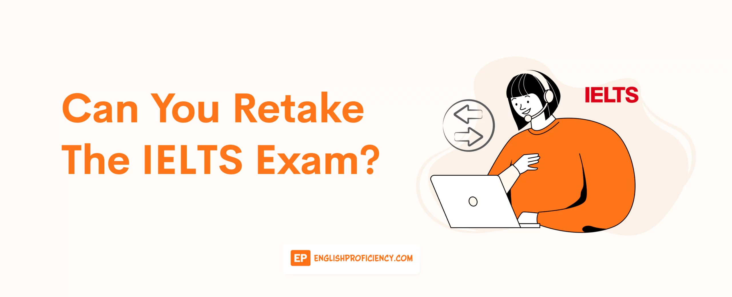 Can You Retake the IELTS Exam