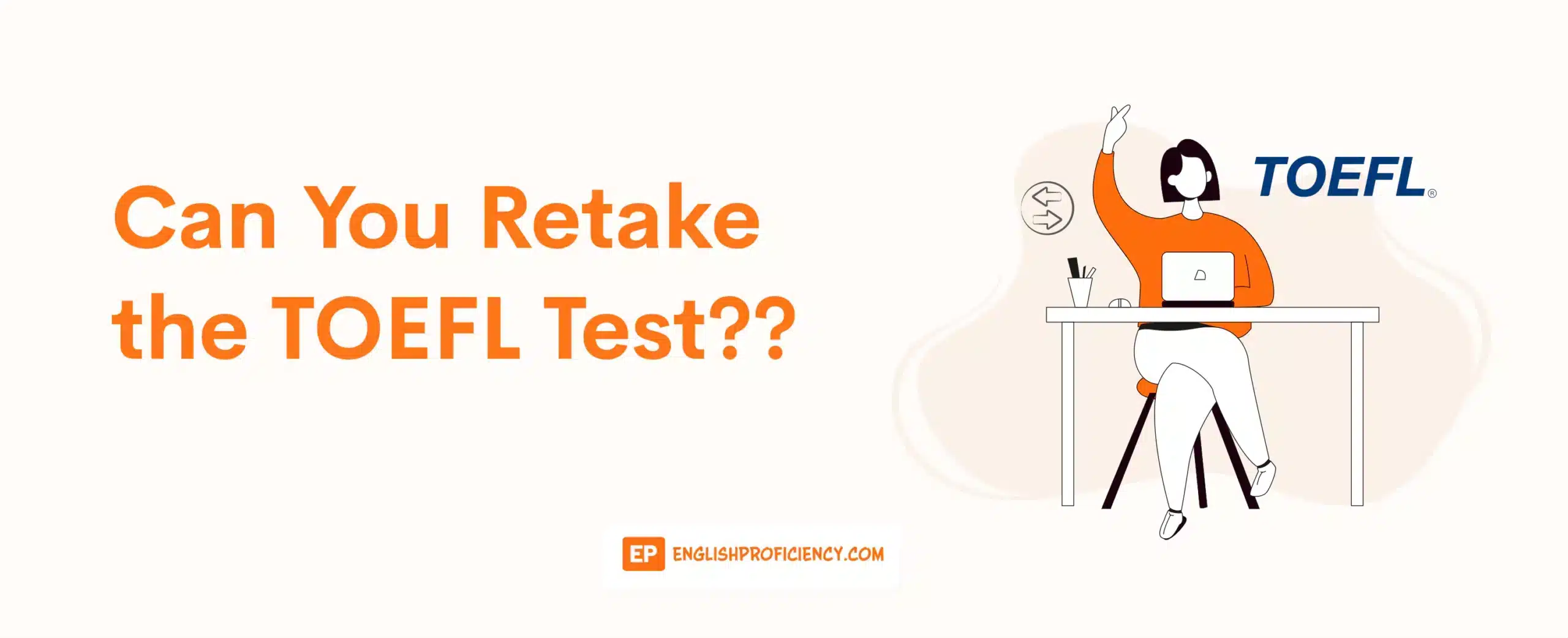 Can You Retake the TOEFL Test