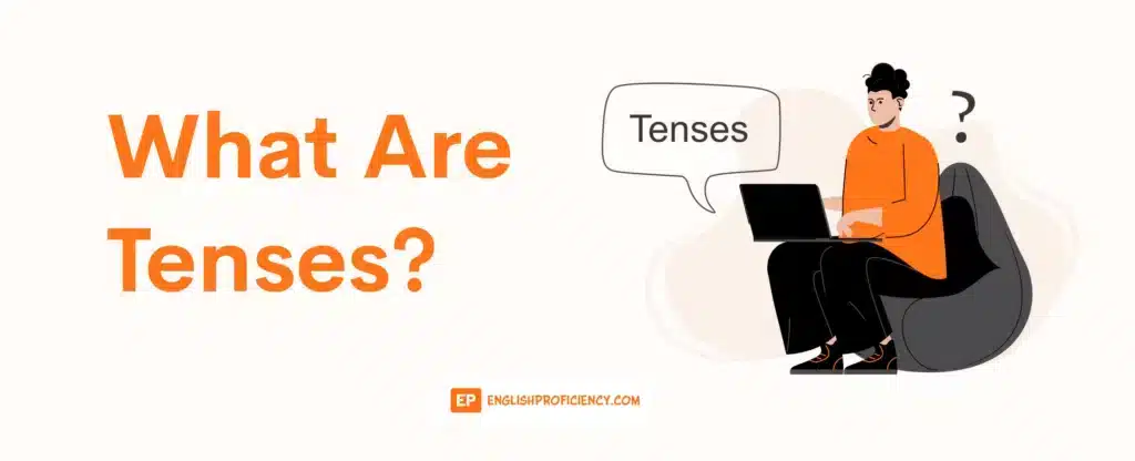 What Are Tenses
