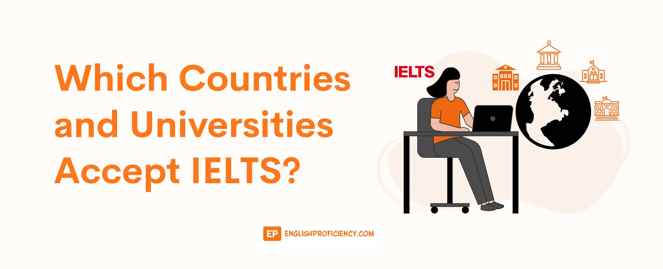 Which Countries and Universities Accept IELTS