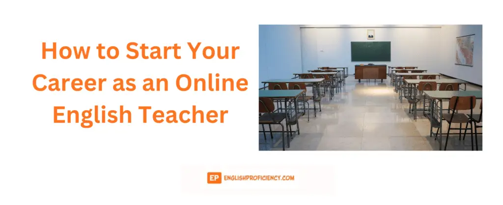 How to Start Your Career as an Online English Teacher 1